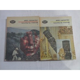    RECURSUL  LA  METODA / CONCERT  BAROC (romane)  vol.1 si vol.2  -  Alejo  CARPENTIER  